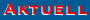 aktuell